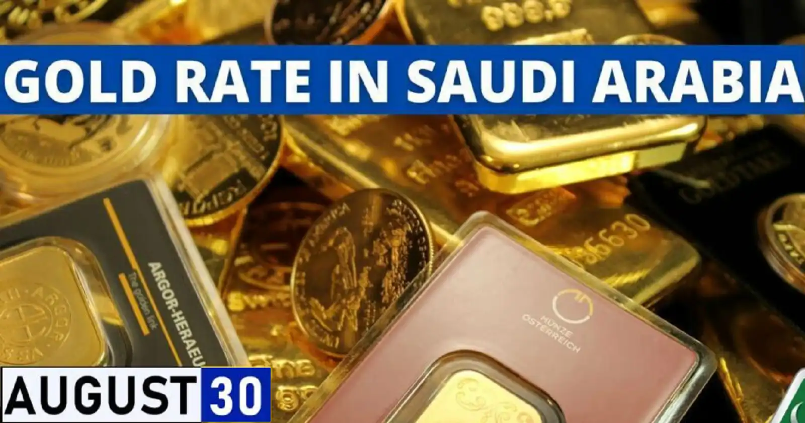 Gold Rate in Saudi Arabia Today 30 August 2023