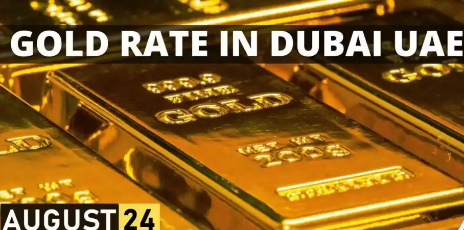 Gold Rate in Dubai UAE Today 24 August 2023
