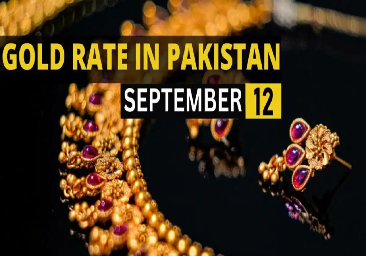 Gold Rate in Pakistan Today 12 September 2023