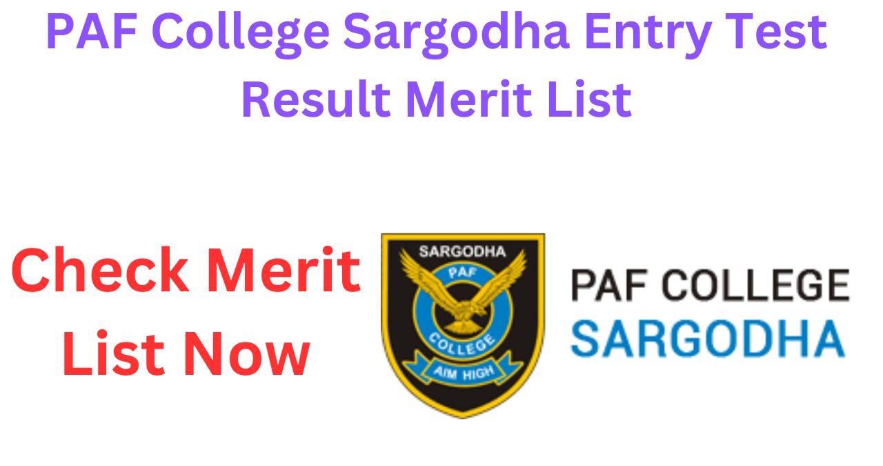 PAF Cadet College Sargodha Entry Test Result Merit List 2024
