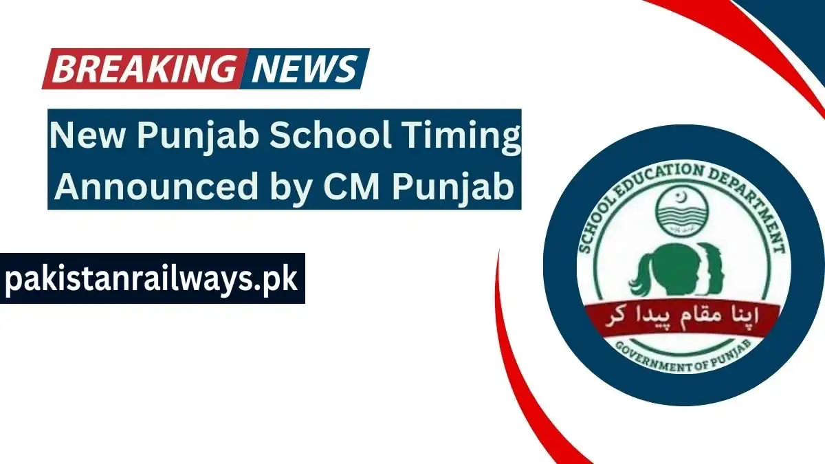 New Punjab School Timing 2024 Notification [ Announced ]