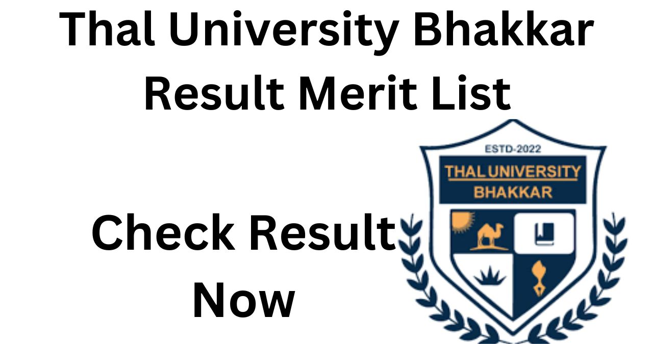 Thal University Bhakkar Result 2024 Check Online