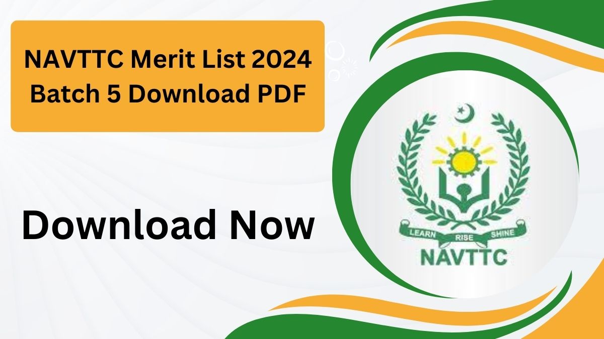 NAVTTC Merit List 2024 Batch 5 Download PDF