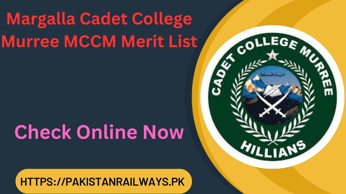 Margalla Cadet College Murree MCCM Merit List 2024
