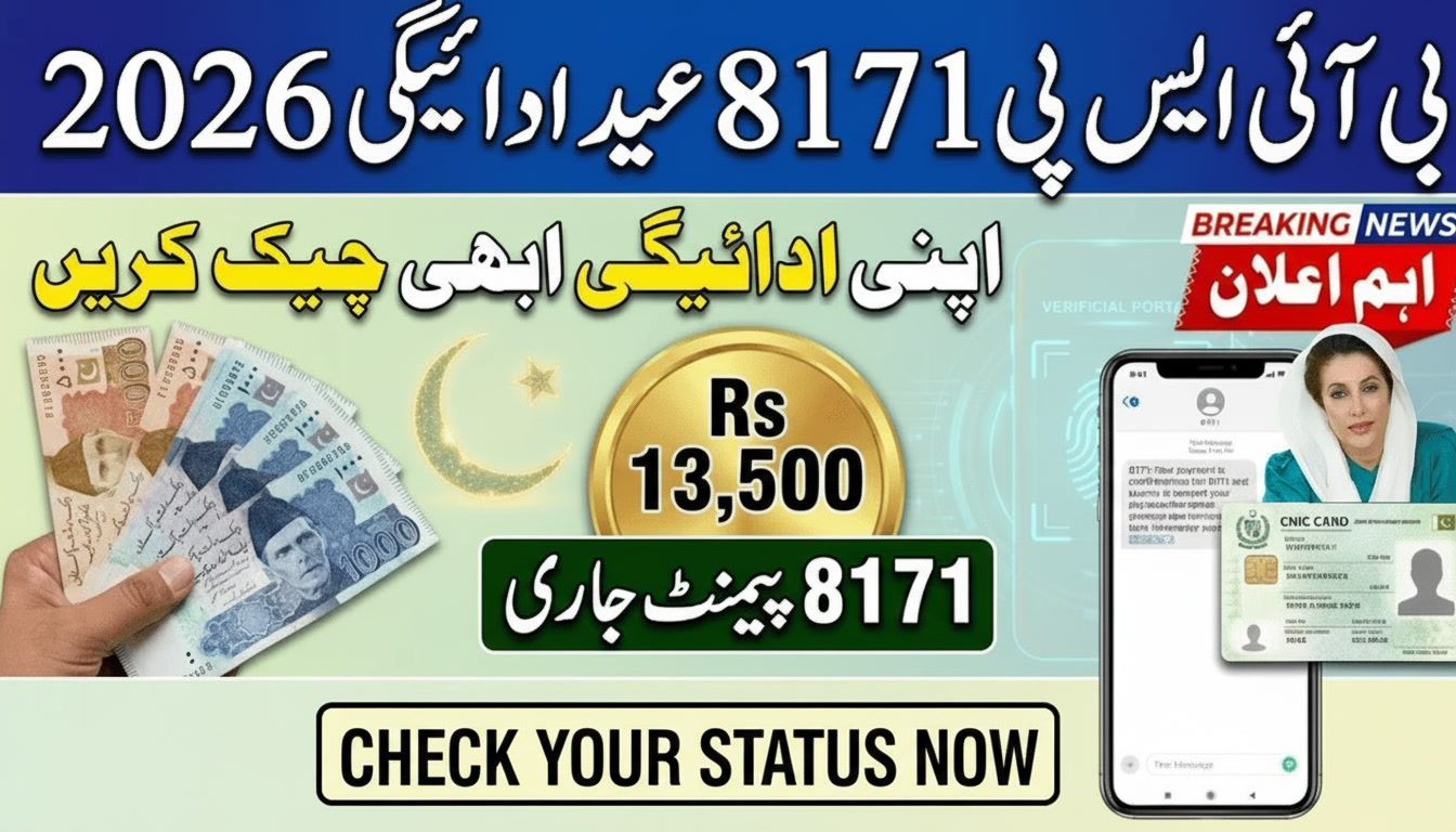 BISP 8171 Eid Payment 2026 – Payment Status & Eligibility by CNIC
